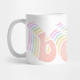 Bebe.. Mug